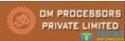 Om Processors Pvt Ltd