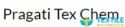 Pragati Tex Chem