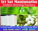 Sri Sai Manjunatha Cotton Ginning Factory
