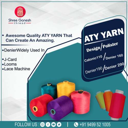 polyester dyed  ( ATY YARN ) by shree ganesh thread