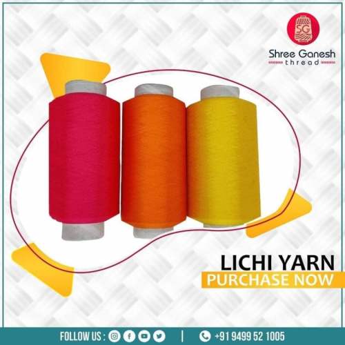 POLYESTER YARN (LICHI YARN )