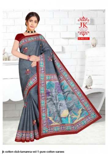 JK Cotton Club Presents Tamanna Vol 1 saree by JK Cotton Club