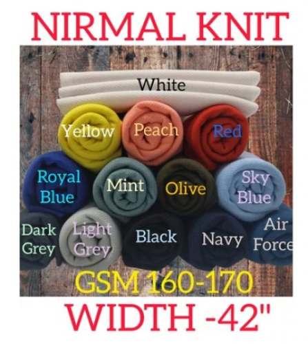 42 Inch Width Nirmal Knit Fabric  by Karan Traders