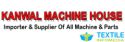 Kanwal Machine House