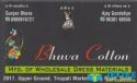 Bhuva Cotton
